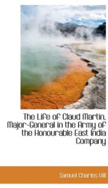 the life of claud martin major general in the army of the honourable east india_cover