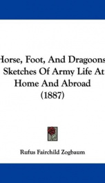 horse foot and dragoons sketches of army life at home and abroad_cover