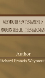 Weymouth New Testament in Modern Speech, 1 Thessalonians_cover