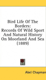 bird life of the borders records of wild sport and natural history on moorland_cover