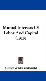 mutual interests of labor and capital_cover