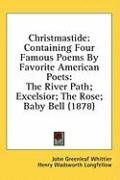 christmastide containing four famous poems by favorite american poets_cover
