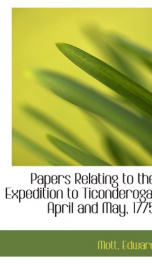 papers relating to the expedition to ticonderoga april and may 1775_cover