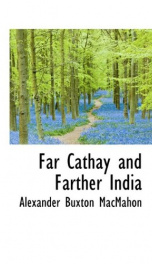 far cathay and farther india_cover