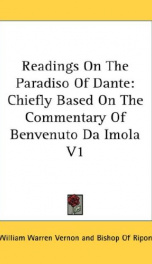 readings on the paradiso of dante chiefly based on the commentary of benvenuto_cover