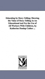 educating by story telling showing the value of story telling as an educational_cover