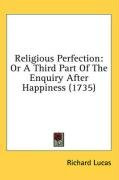 religious perfection or a third part of the enquiry after happiness_cover