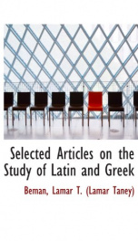 selected articles on the study of latin and greek_cover