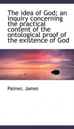 the idea of god an inquiry concerning the practical content of the ontological_cover