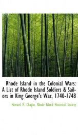 rhode island in the colonial wars a list of rhode island soldiers sailors in_cover