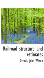 railroad structure and estimates_cover