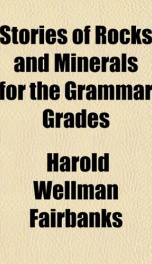stories of rocks and minerals for the grammar grades_cover