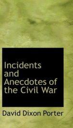 incidents and anecdotes of the civil war_cover