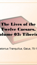 The Lives of the Twelve Caesars, Volume 03: Tiberius_cover