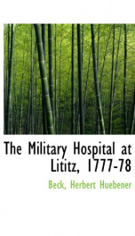 the military hospital at lititz 1777 78_cover