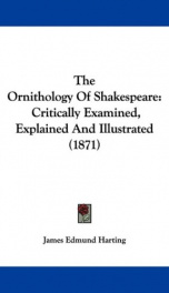 the ornithology of shakespeare critically examined explained and illustrated_cover