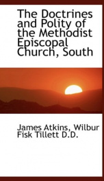 the doctrines and polity of the methodist episcopal church south_cover