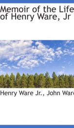 memoir of the life of henry ware jr_cover