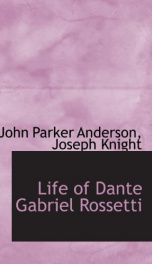 life of dante gabriel rossetti_cover