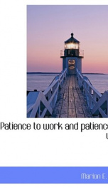 patience to work and patience to wait_cover