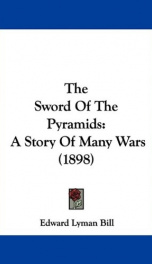 the sword of the pyramids a story of many wars_cover