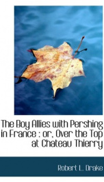 the boy allies with pershing in france or over the top at chateau thierry_cover