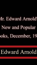 Mr. Edward Arnold's New and Popular Books, December, 1901_cover