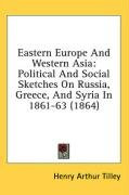 eastern europe and western asia political and social sketches on russia greece_cover