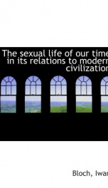 the sexual life of our time in its relations to modern civilization_cover