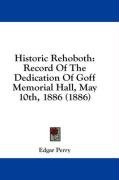 historic rehoboth record of the dedication of goff memorial hall_cover