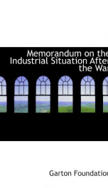 memorandum on the industrial situation after the war_cover