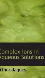 complex ions in aqueous solutions_cover