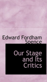 Our Stage and Its Critics_cover