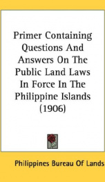 primer containing questions and answers on the public land laws in force in the_cover
