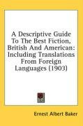 a descriptive guide to the best fiction british and american_cover