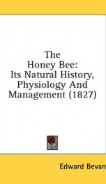 the honey bee its natural history physiology and management_cover