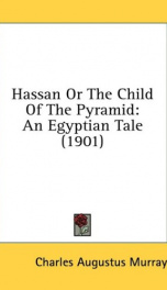 hassan or the child of the pyramid an egyptian tale_cover