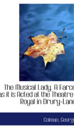 the musical lady a farce as it is acted at the theatre royal in drury lane_cover