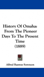 history of omaha from the pioneer days to the present time_cover