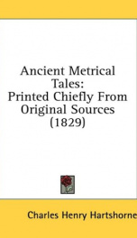 ancient metrical tales printed chiefly from original sources_cover
