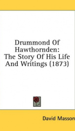 drummond of hawthornden the story of his life and writings_cover