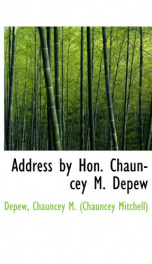 address by hon chauncey m depew_cover