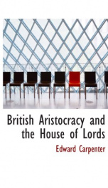 british aristocracy and the house of lords_cover