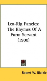 lea rig fancies the rhymes of a farm servant_cover