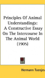 principles of animal understandings a constructive essay on the intercourse in_cover