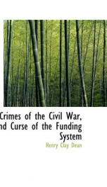 crimes of the civil war and curse of the funding system_cover