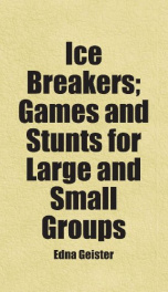 ice breakers games and stunts for large and small groups_cover