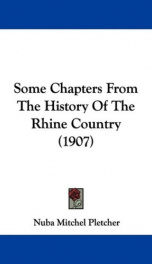 some chapters from the history of the rhine country_cover