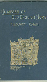 glimpses of old english homes_cover
