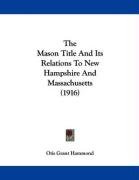 the mason title and its relations to new hampshire and massachusetts_cover